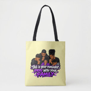 Dit is je herinnering, Bid met je familie Tote Bag