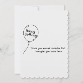 Dit is je jaarlijkse herinnering grappige verjaard kaart