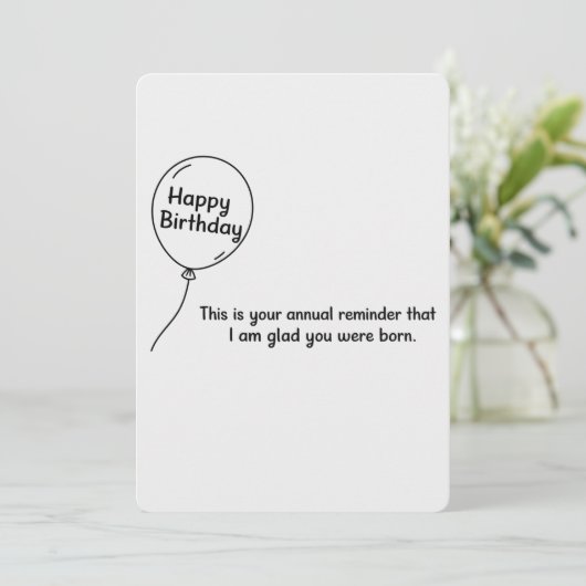 Dit is je jaarlijkse herinnering grappige verjaard kaart (Staand voorkant)