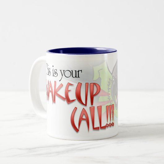 "Dit is je WAKEUP CALL" Nanday Mok (Voorkant links)