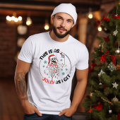 Dit is Jolly As I Get Skeleton Wine Christmas T-shirt