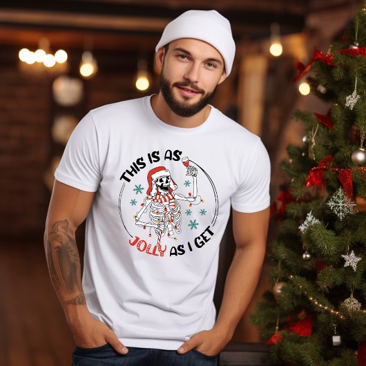 Dit is Jolly As I Get Skeleton Wine Christmas T-shirt