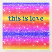 Dit is Love Rainbow Sparkle Drink Onderzetter (Voorkant)