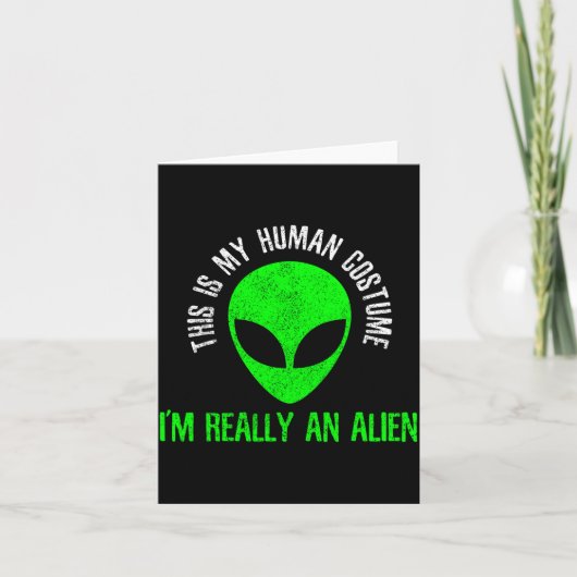 Dit Is Menselijk Kostuum Een Alien Grappige Hallow Kaart (Voorkant)