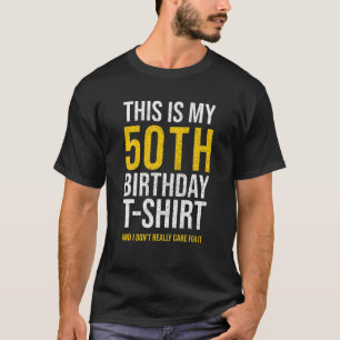 Dit is mijn 50e verjaardag uitzet 50 t-shirt