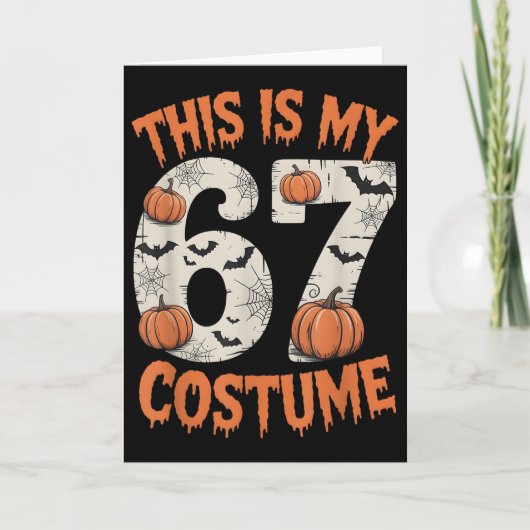 Dit is mijn 67 Halloweem-kostuum Kaart (Voorkant)