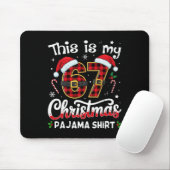 Dit is mijn 67 kerstpyjama 67 meme Gen Alpha B Muismat (Met muis)