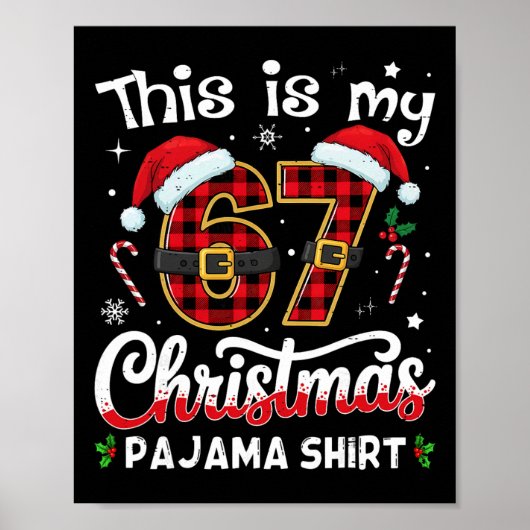 Dit is mijn 67 kerstpyjama 67 meme Gen Alpha B Poster (Voorkant)