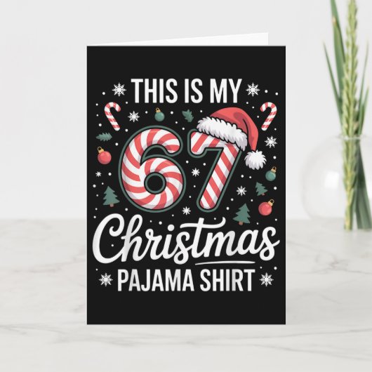 Dit is mijn 67 kerstpyjama 67 meme Gen Alpha jonge Kaart (Voorkant)