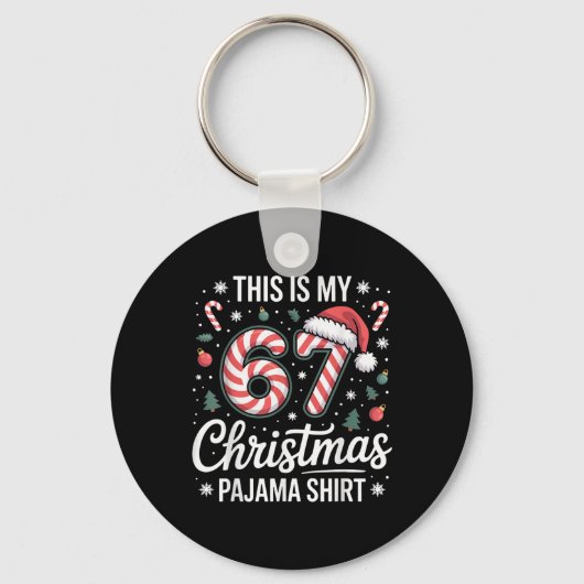 Dit is mijn 67 kerstpyjama 67 meme Gen Alpha jonge Sleutelhanger (Voorkant)