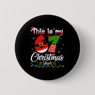 Dit is mijn 67 kerstpyjama grappige Kerstmis 6 7 m Ronde Button 5,7 Cm