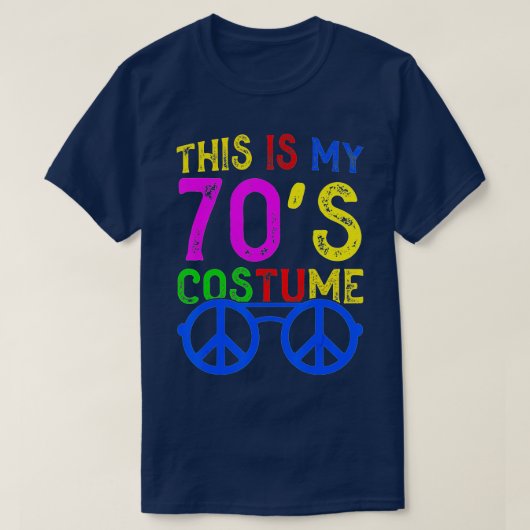 Dit is mijn 70s Costume Funny Halloween 70's 1970 T-shirt (Design voorkant)