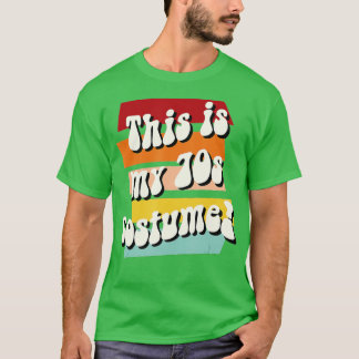 Dit is mijn 70s kostuum, 1970s Hippy Phrase Funny T-shirt