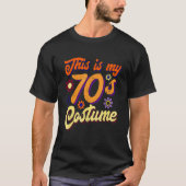 Dit is mijn 70s kostuum 1970s Retro  Hippie T-shirt (Voorkant)