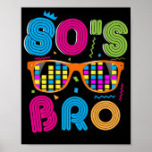 Dit is mijn 80s Bro Neon 80-90-partij Poster (Voorkant)