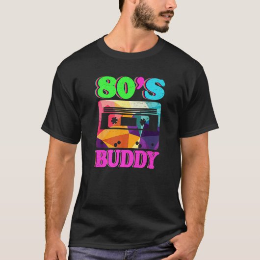 Dit is mijn 80s Buddy Retro 80's 90s Partij T-shirt (Voorkant)