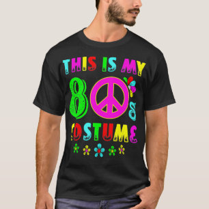 Dit is mijn 80s Costume Funny Halloween jaren '80 T-shirt