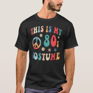 Dit is mijn 80s Costume Groovy Hippie Peace Hallow T-shirt
