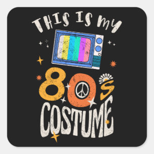 Dit is mijn 80s Costume Grunge effect Vierkante Sticker