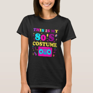 Dit is mijn 80s Costume Outfit Women Mannen 80 R T-shirt