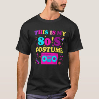 Dit is mijn 80s Costume Outfit Women Mannen 80 R T-shirt