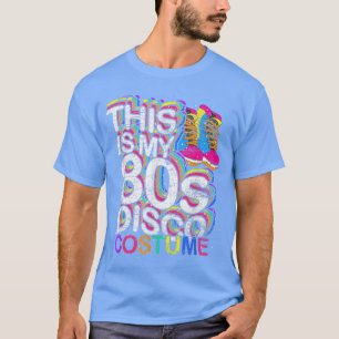 Dit is mijn 80s Disco Costume Party Retro Music Ei T-shirt