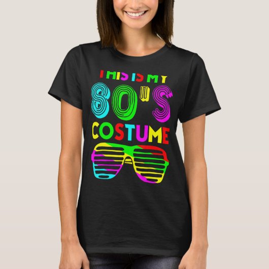 Dit is mijn 80s kostuum jaren 80 feestkostuum t-shirt (Voorkant)