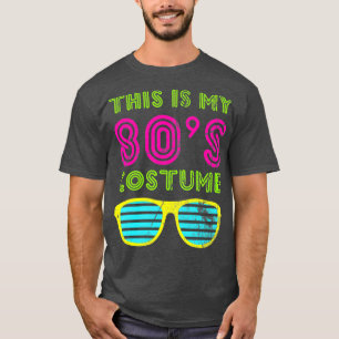Dit is mijn 80s kostuum Neon 80s 90s feest T-shirt