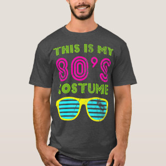Dit is mijn 80s kostuum Neon 80s 90s feest T-shirt