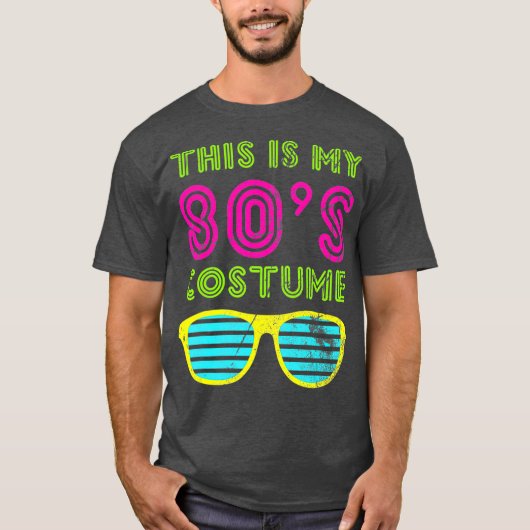 Dit is mijn 80s kostuum Neon 80s 90s feest T-shirt (Voorkant)