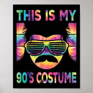 Dit is mijn 90s kostuum Mannen jaren 90 outfit dis Poster