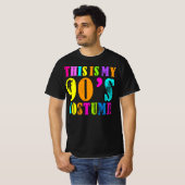 Dit is mijn 90s kostuum - Vibe Retro Party Outfit  T-shirt (Voorkant volledig)