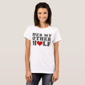 Dit is mijn andere helft t-shirt (Voorkant volledig)