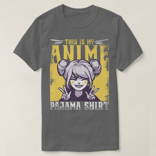 Dit is mijn Anime Pajama T-shirt (Design voorkant)