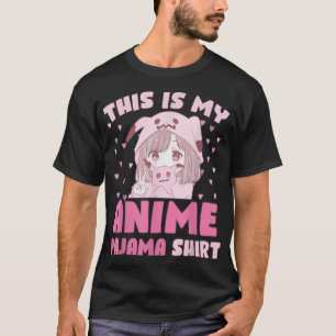 Dit is mijn anime pyjama schattig kawaii anime mei t-shirt