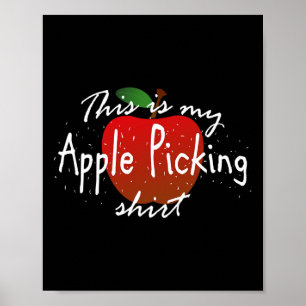 Dit is mijn appel plukken Fun herfst oogst Poster