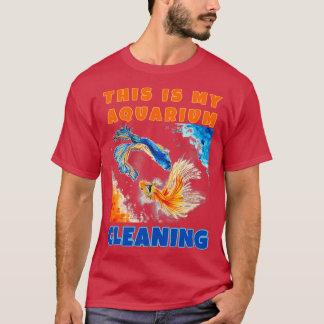 Dit is mijn aquarium reiniging 1 t-shirt
