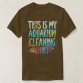 Dit is mijn aquarium-reinigingswater van Shirt vis (Design voorkant)