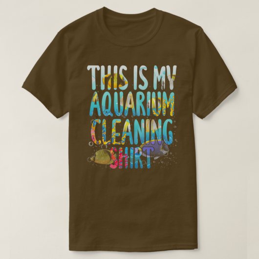 Dit is mijn aquarium-reinigingswater van Shirt vis (Design voorkant)