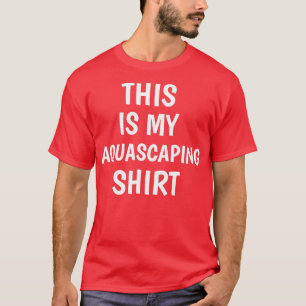 DIT IS MIJN AQUASCAPINGE SHIRT