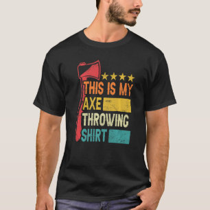 Dit is mijn Ax die Ax Hatchet Thrower gooit T-shirt