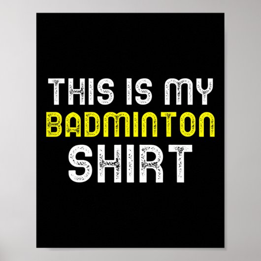 Dit is mijn badmintonspeler Funny Cool Poster (Voorkant)