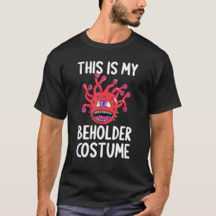 Dit is mijn Beholder kostuum Dungeons & RPG Dragon T-shirt