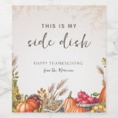 Dit is mijn bijgerecht | Grappige Thanksgiving Wijn Etiket (Enkel label)