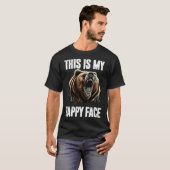 Dit is mijn blije gezicht Beer Funny Grizzly Fores T-shirt (Voorkant volledig)