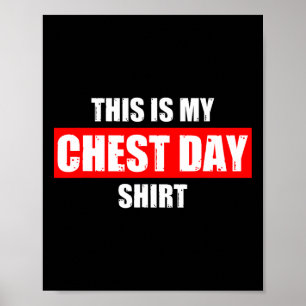 Dit is mijn borst dag gewicht training sportschool poster
