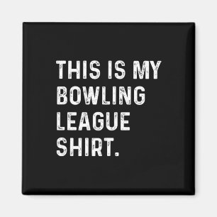 Dit is mijn Bowling League Shirt - Strike Spare Bo Magneet