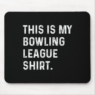 Dit is mijn Bowling League Shirt - Strike Spare Bo Muismat