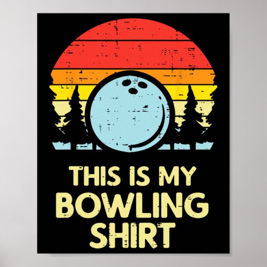Dit is mijn Bowling Shirt Retro Bowler Mannen Dame Poster (Voorkant)
