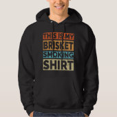Dit is mijn Brisket Smoking Shirt - Funny BBQ Pitm (Voorkant)